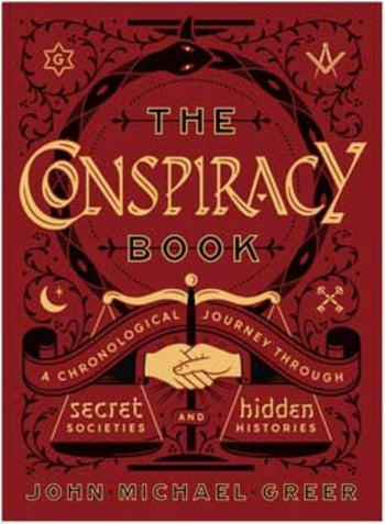 The Conspiracy Book by John Michael Greer